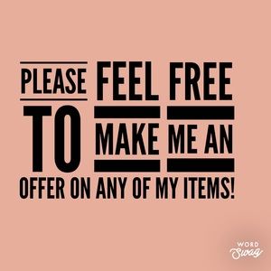 Make me an offer on any item!